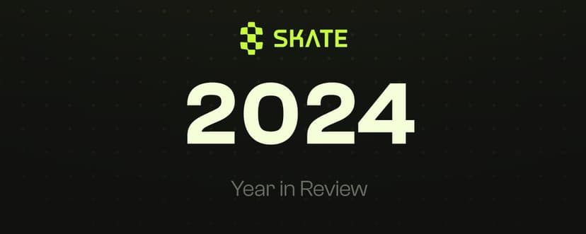 Skate: Year in Review 2024